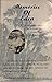 Memories of Eden: A Young Girl's Letters About Life in South Florida's Frontier from 1880 thru 1888