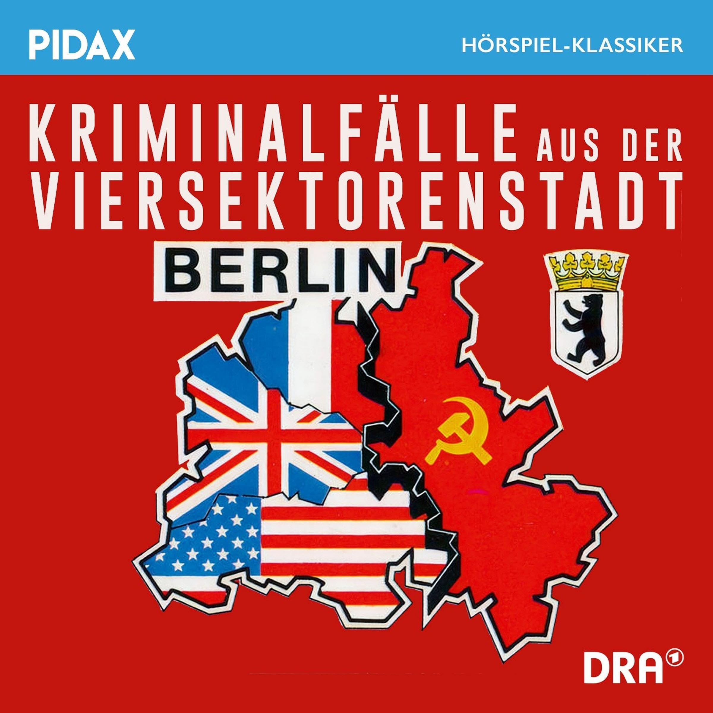 Kriminalfälle aus der Viersektorenstadt (Audible Audio)
