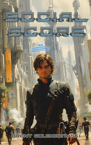 Social Score (Kindle Edition)