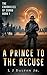 A Prince to the Rescue by L. J. Dalton Jr