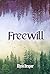 Freewill: A New Adult Paranormal Romance and Fantasy Adventure (Book One of the Freewill Trilogy)