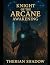 Knights of the Arcane: Awak...