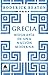 Grecia by Roderick Beaton
