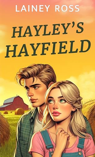 Hayley's Hayfield (Blink, Oklahoma #2)