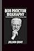 Bob Proctor: The Mind Architect -The life and Teachings of bob