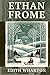 Ethan Frome