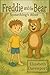 Freddie and the Bear by Elizabeth  Davenport