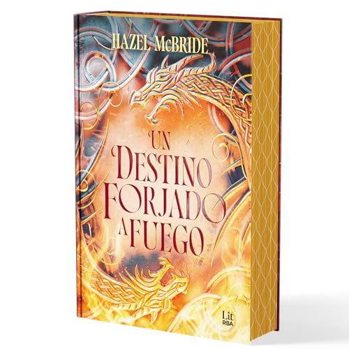 Portada de Un destino forjado a fuego, de Hazel McBride