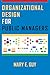 Organizational Design for Public Managers