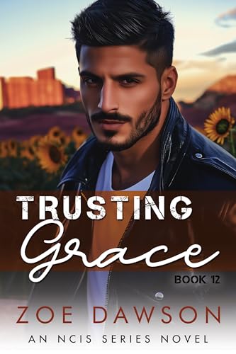 Trusting Grace (NCIS, #12)