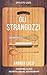 GLI STRANGOZZI by Andrea Luzzi