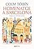 Homenatge a Barcelona