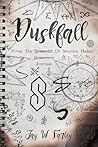Duskfall: From Th...