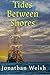 Tides Between Shores