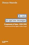 Je suis ce qui me...
