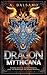 Dragon Mythicana
