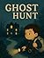 Ghost Hunt (Find and Hunt S...