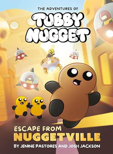 The Adventures of Tubby Nugget: Escape from Nuggetville #1: A Graphic Novel (Hardcover)