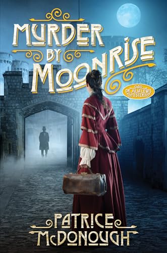 Murder by Moonrise (A Dr. Julia Lewis Mystery)