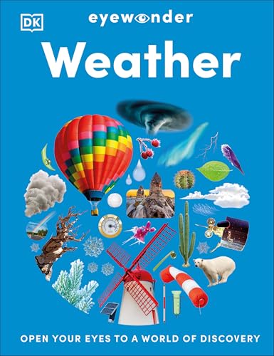 Eyewonder Weather: Open Your Eyes to a World of Discovery (Hardcover)