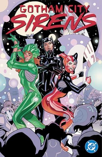 Gotham City Sirens: Unfit For Orbit (Paperback)