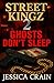 Street Kingz 2 Ghost's Don't Sleep by Jessica Crain