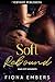 Soft Rebound (Mad City Moments Book 2)