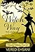 Witch Way To Go: A Cozy Mystery (Wavily Witches)