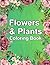 Flowers and Plants Coloring...