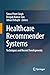 Healthcare Recommender Systems: Techniques and Recent Developments