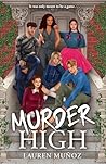 Murder High: A de...