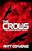 The Crows