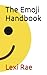 The Emoji Handbook by Lexi Rae