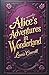Alice's Adventures in Wonde...