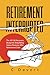 Retirement Interrupted: The...
