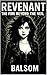 Revenant: The Fire Beyond t...