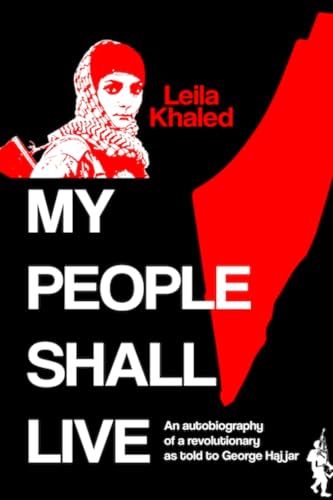 My People Shall Live, The Autobiography of a Revolutionary (Paperback)