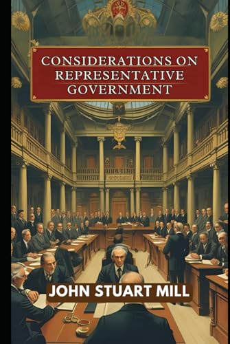 Considerations on Representative Government