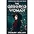 The Grinning Woman: A Gripp...