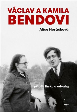 Václav a Kamila Bendovi (Hardcover)