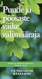 Puude ja põõsaste väike välimääraja by Joachim Mayer
