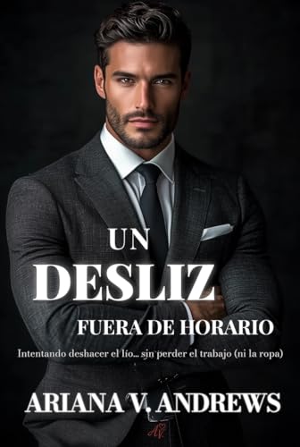 Un desliz fuera de horario (Fuera de horario, #1)