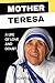 Mother Teresa. A Life of Lo...