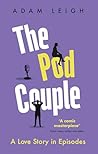 The Pod Couple: A...