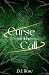 Curse of the Call