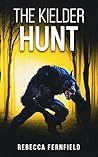 The Kielder Hunt:...