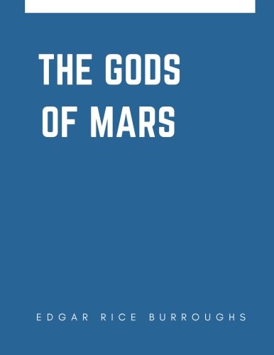 The Gods of Mars