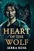 Heart of the Wolf (The Bloodsong Series)