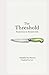 The Threshold: Poems from t...