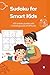 Sudoku for Smart Kids: 100 ...